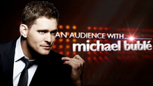 An Audience With Michael Buble