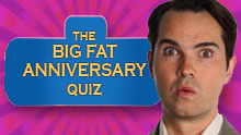 The Big Fat Anniversary Quiz