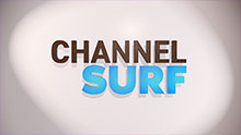 Channel Surf