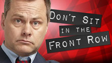 Jack Dee's Don't Sit In The Front Row