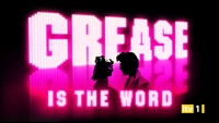 Grease Is The Word