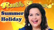 Ruth Jones' Summer Holiday