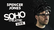 Soho Theatre Live - Spencer Jones: The Things We Leave Behind