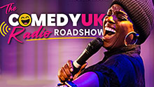 THE COMEDY UK RADIO ROADSHOW