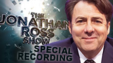 The Jonathan Ross Show - Special Recording