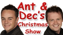 Ant & Dec's Christmas Show 2009