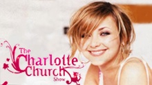 The Charlotte Church Show
