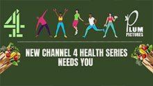 WANT TO IMPROVE YOUR HEALTH? NEW CHANNEL 4 HEALTH SERIES NEEDS YOU!